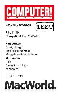 inCarBite ipad 2&3 houder test van MacWorld.nl en Computertotaal.nl.
